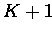 $K+1$