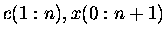 $c(1:n), x(0:n+1)$