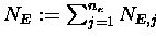 $N_E := \sum_{j=1}^{n_e} N_{E,j}$