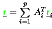 $\,\underline{{\ensuremath{\color{green} {\sf r}} }} = \sum\limits_{i=1}^p\, A_i^T\underline{{\ensuremath{\color{green} {\sf r}} }}_i\,$