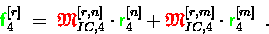 \begin{displaymath}{\ensuremath{\color{green} {\sf f}} }_4^{[r]} \;=\; {\ensurem...
...\cdot{\ensuremath{\color{green} {\sf r}} }_4^{[m]} \enspace .
\end{displaymath}