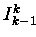 $ I_{k-1}^{k} $