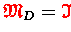 ${\ensuremath{\color{red} \mathfrak{M} } }_D = {\ensuremath{\color{red} \mathfrak{I} } }$