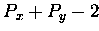 $P_x + P_y - 2$