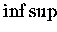 $\inf\sup$