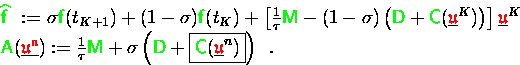 \begin{eqnarraystar}{\ensuremath{\color{green} {\sf\widehat{f} \makebox[0pt]{}}}...
...\ensuremath{\color{red}\mathfrak{u}} }}^n)}\right)
\enspace.
\end{eqnarraystar}