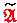 $\widetilde{{\ensuremath{\color{red} \mathfrak{A} } }} \makebox[0pt]{}$