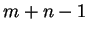$ m+n-1$