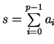 $ s = \sum\limits_{i=0}^{p-1} a_i$