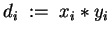 $ d_i \;:=\; x_i \ast y_i $