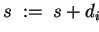 $ s \;:=\; s +d_i $