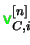 $ {\ensuremath{\color{green}{\sf v}}}_{C,i}^{[n]}$