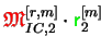 $ {\ensuremath{\color{red}\mathfrak{M}}}_{IC,2}^{[r,m]}\cdot{\ensuremath{\color{green}{\sf r}}}_2^{[m]}$