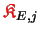 $ {\ensuremath{\color{red}\mathfrak{K}}}_{E,j}$