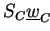 $\displaystyle S_C \underline{w}_C$