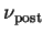 $ \nu_{\mathrm{post}}$