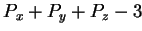 $ P_x + P_y + P_z - 3$