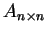 $ A_{n\times n}$