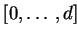 $ [0,\ldots,d]$