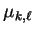 $ \mu_{k,\ell}$
