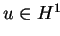 $ u \in H^1$