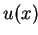 $ u(x)$