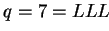 $ q = 7 = LLL$