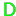 $ {\ensuremath{\color{green}{\sf D}}}$