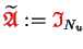 $ \widetilde{{\ensuremath{\color{red}\mathfrak{A}}}} \makebox[0pt]{} := {\ensuremath{\color{red}\mathfrak{I}}}_{N_u}$
